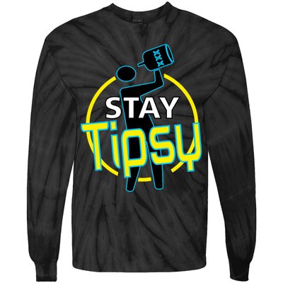 Stay Tipsy Tie-Dye Long Sleeve Shirt