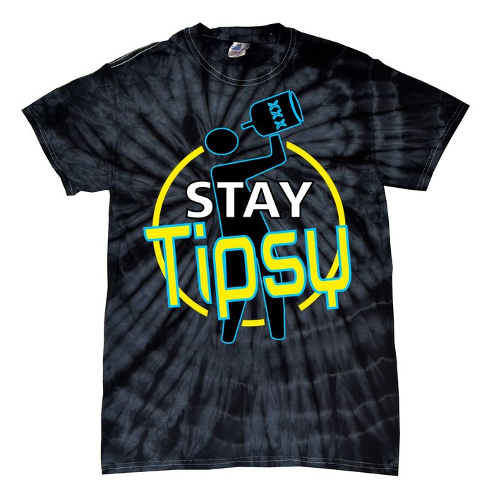 Stay Tipsy Tie-Dye T-Shirt