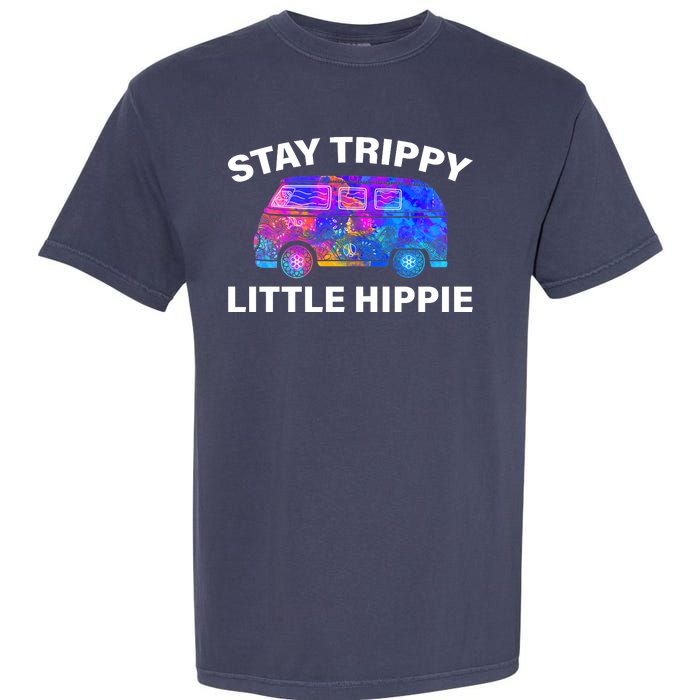 Stay Trippy Little Hippie Garment-Dyed Heavyweight T-Shirt