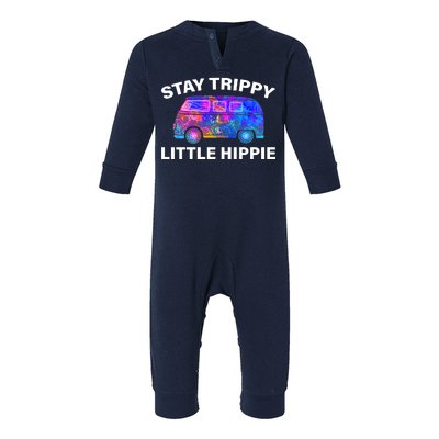 Stay Trippy Little Hippie Infant Fleece One Piece