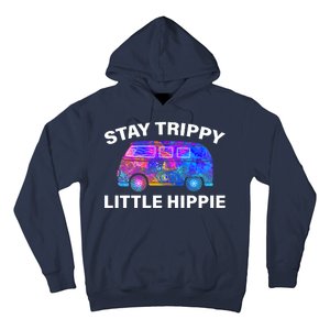 Stay Trippy Little Hippie Hoodie