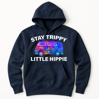 Stay Trippy Little Hippie Hoodie