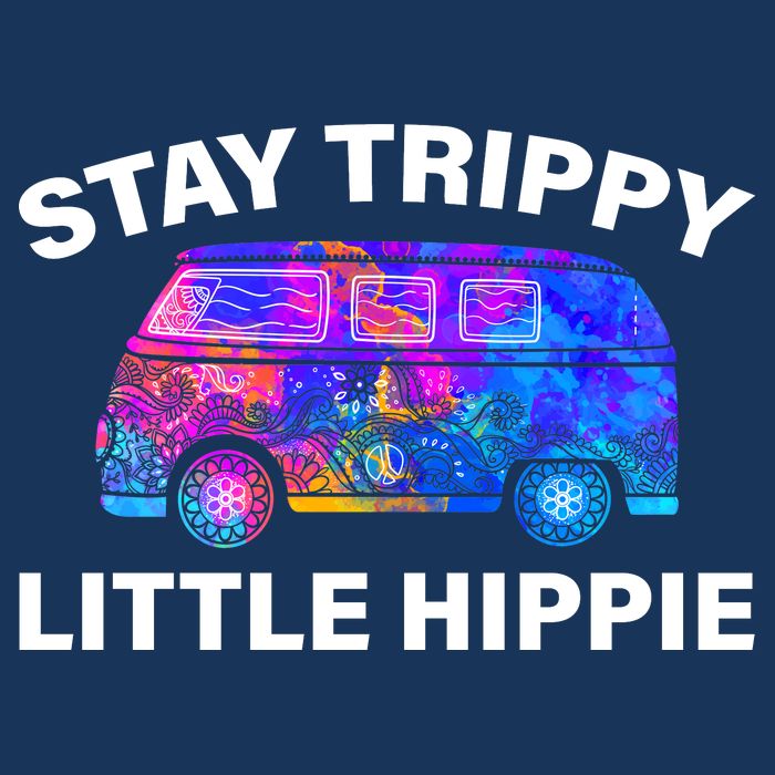 Stay Trippy Little Hippie Long Sleeve Shirt