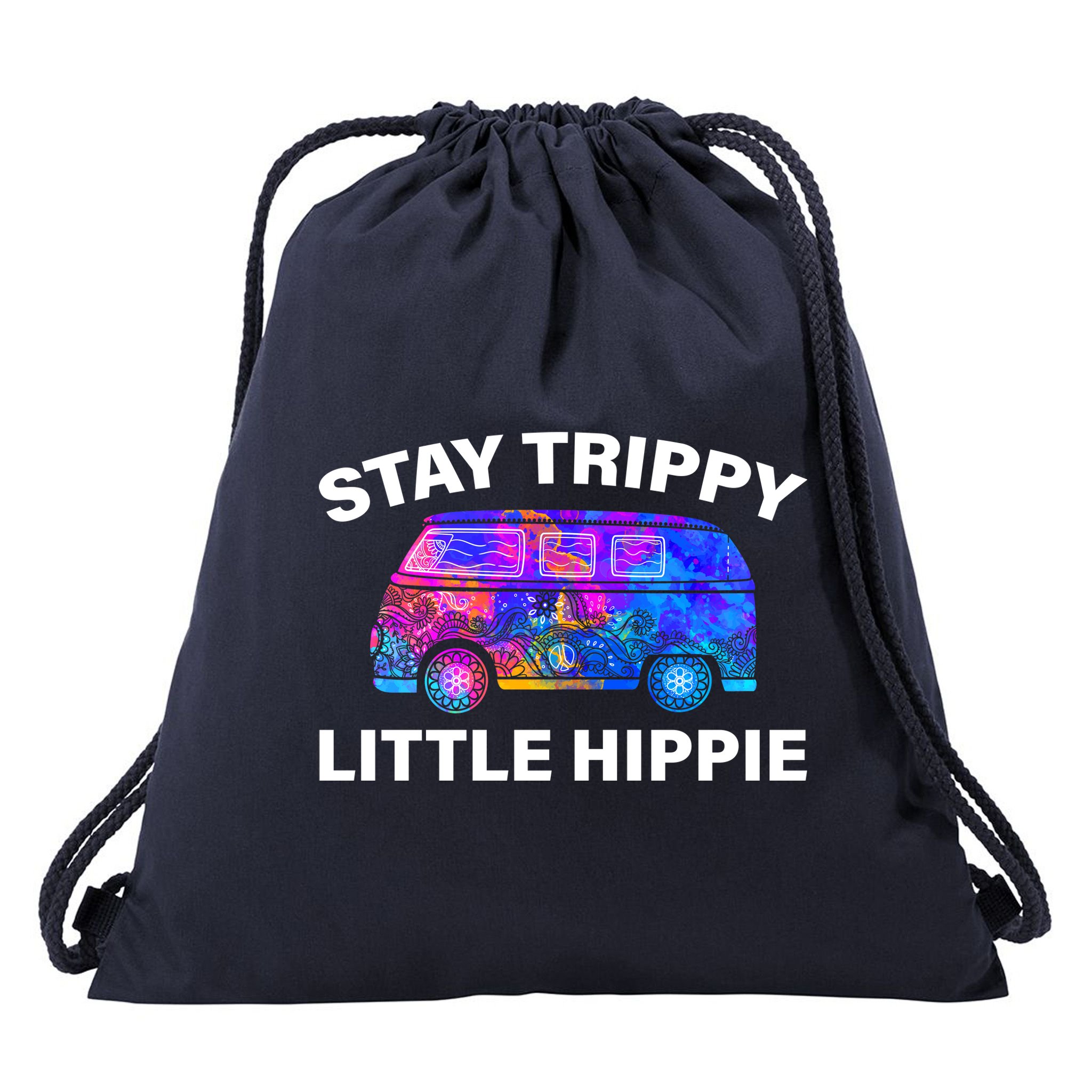 Stay Trippy Little Hippie Drawstring Bag