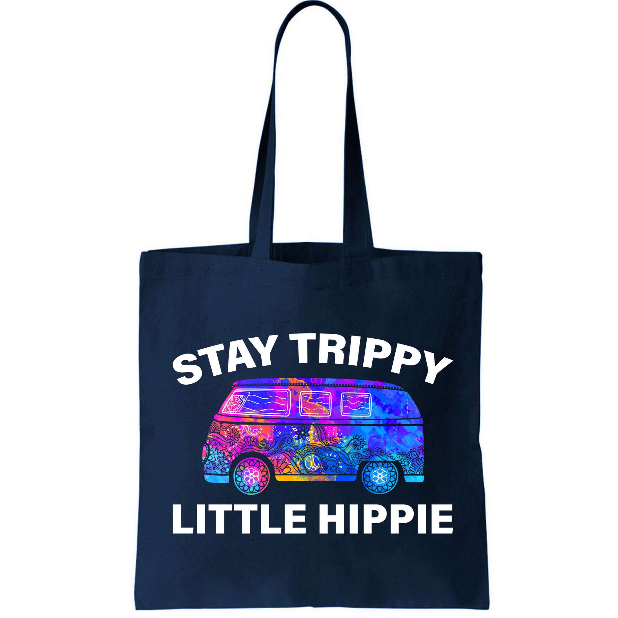 Stay Trippy Little Hippie Bag