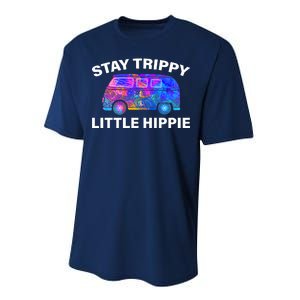 Stay Trippy Little Hippie Performance Sprint T-Shirt