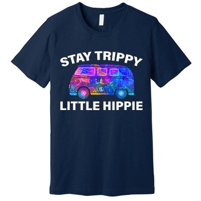 Stay Trippy Little Hippie Premium T-Shirt