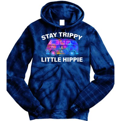 Stay Trippy Little Hippie Tie Dye Hoodie