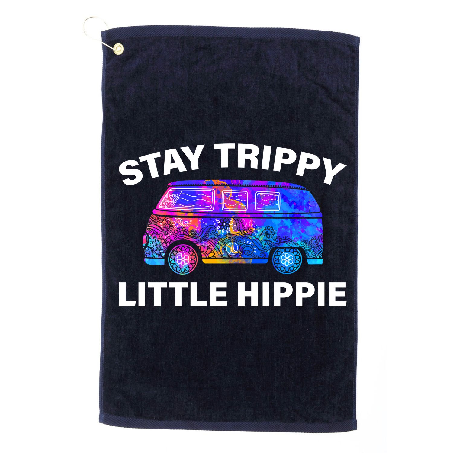 Stay Trippy Little Hippie Golf Towel