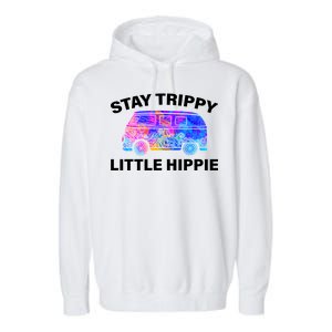 Stay Trippy Little Hippie Garment-Dyed Fleece Hoodie