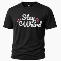 Stay Weird Cooling Performance Crew T-Shirt