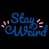 Stay Weird Mug