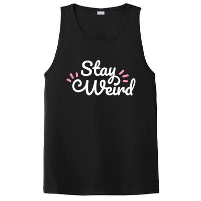 Stay Weird PosiCharge Competitor Tank