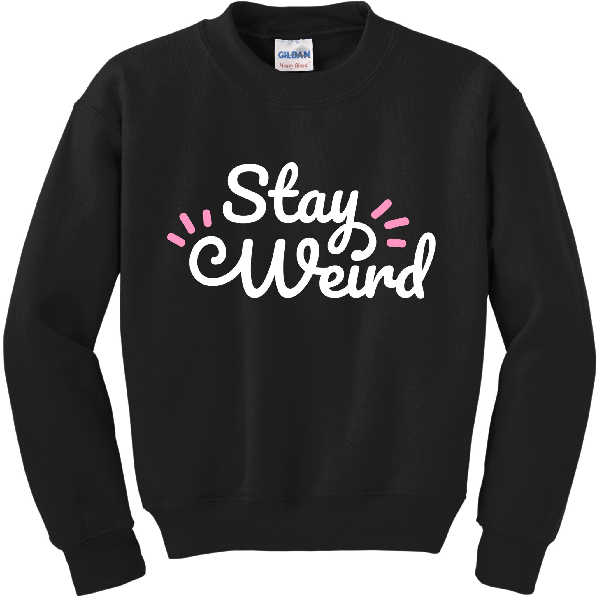 Stay Weird Kids Sweatshirt