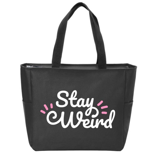 Stay Weird Zip Tote Bag