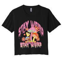 Stay Weird Mushrooms Women's Crop Top Tee