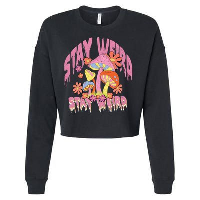 Stay Weird Mushrooms Cropped Pullover Crew