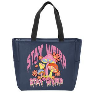 Stay Weird Mushrooms Zip Tote Bag