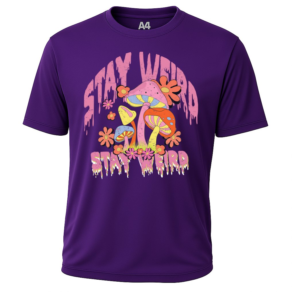 Stay Weird Mushrooms Performance Shirt