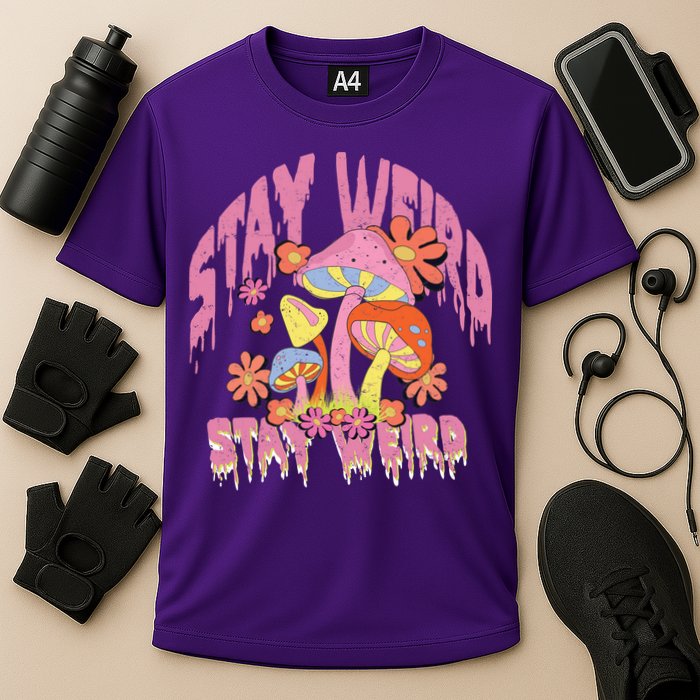 Stay Weird Mushrooms Performance Shirt