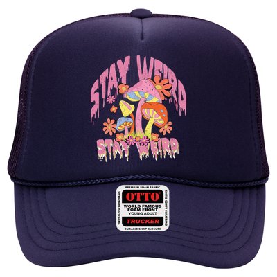 Stay Weird Mushrooms Trucker Hat