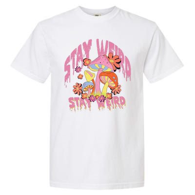 Stay Weird Mushrooms Garment-Dyed Heavyweight T-Shirt