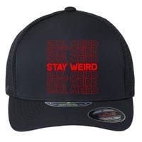 Stay Weird Text Pattern Flexfit Unipanel Trucker Cap