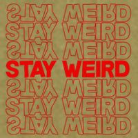 Stay Weird Text Pattern Garment-Dyed Women's Muscle Tee
