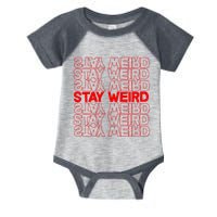 Stay Weird Text Pattern Infant Baby Jersey Bodysuit