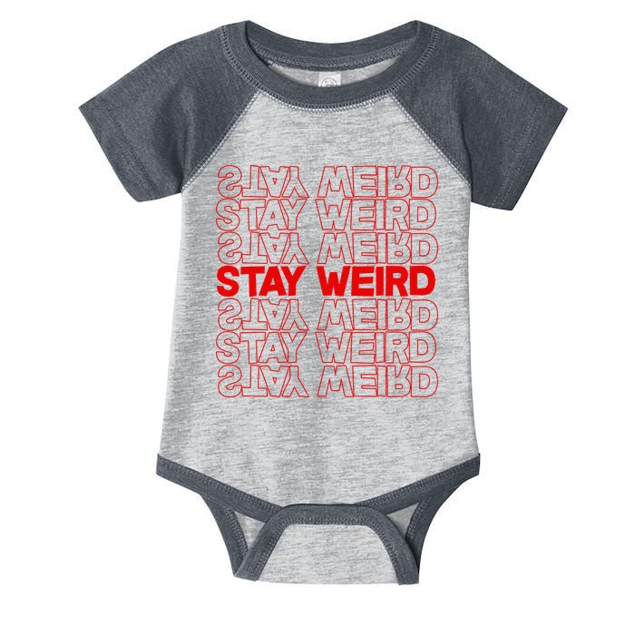 Stay Weird Text Pattern Infant Baby Jersey Bodysuit