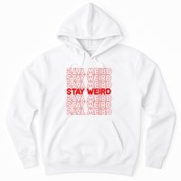 Stay Weird Text Pattern Hoodie