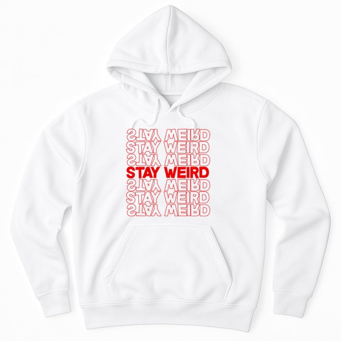 Stay Weird Text Pattern Hoodie