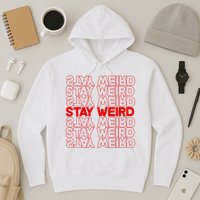 Stay Weird Text Pattern Hoodie