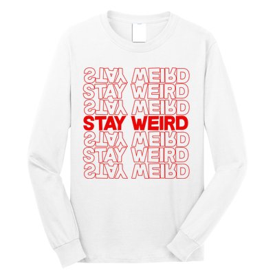 Stay Weird Text Pattern Long Sleeve Shirt
