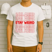 Stay Weird Text Pattern T-Shirt