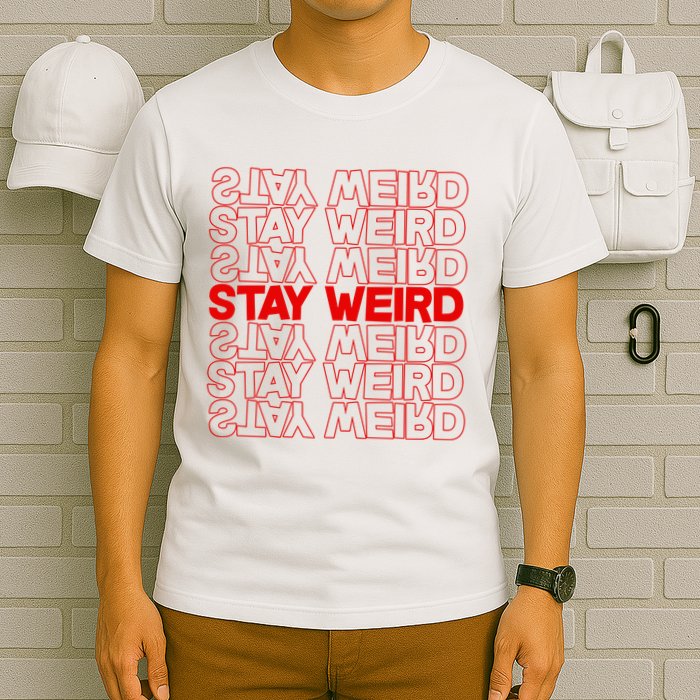Stay Weird Text Pattern T-Shirt