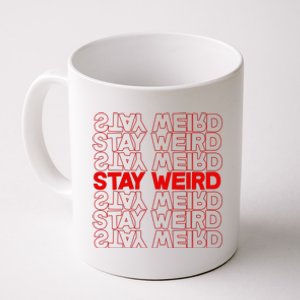 Stay Weird Text Pattern Coffee Mug