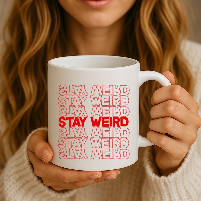 Stay Weird Text Pattern Mug