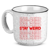 Stay Weird Text Pattern 15oz Campfire Ceramic Mug