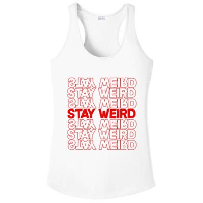 Stay Weird Text Pattern Ladies PosiCharge Competitor Racerback Tank