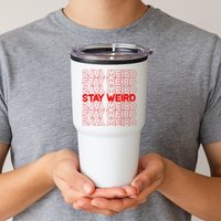 Stay Weird Text Pattern Tumbler