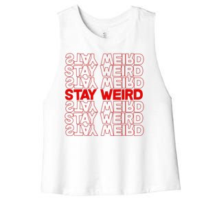 Stay Weird Text Pattern Women's Racerback Cropped Tank