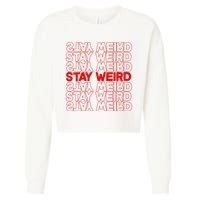 Stay Weird Text Pattern Cropped Pullover Crew