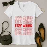 Stay Weird Text Pattern Women's V-Neck T-Shirt