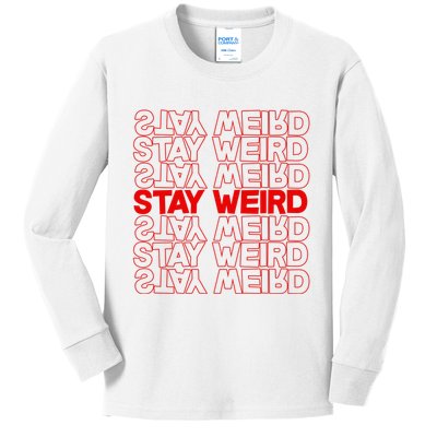 Stay Weird Text Pattern Kids Long Sleeve Shirt