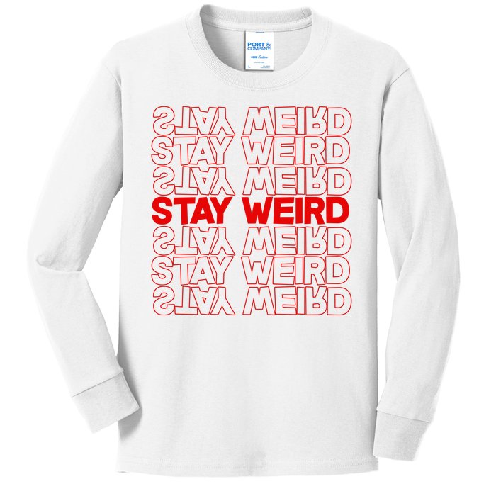 Stay Weird Text Pattern Kids Long Sleeve Shirt