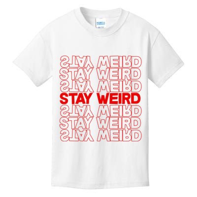 Stay Weird Text Pattern Kids T-Shirt