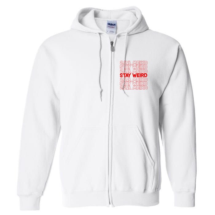 Stay Weird Text Pattern Full Zip Hoodie
