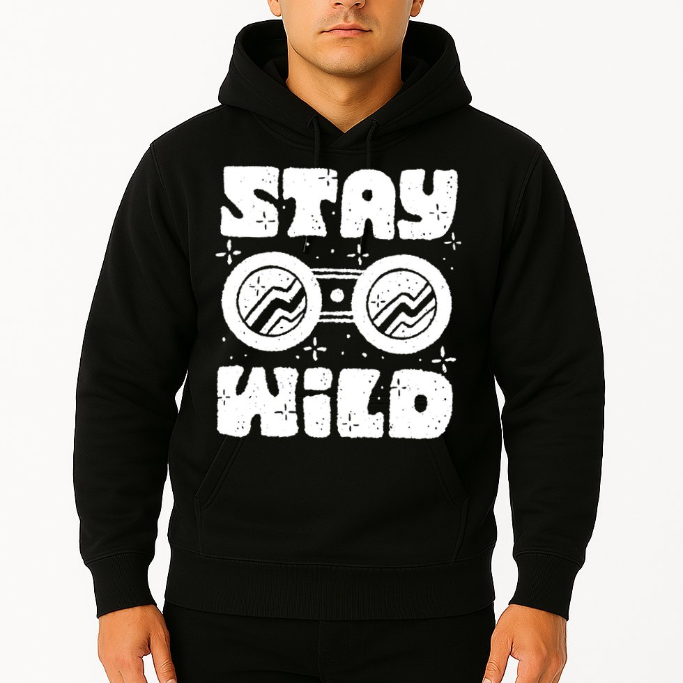 Stay Wild Hoodie
