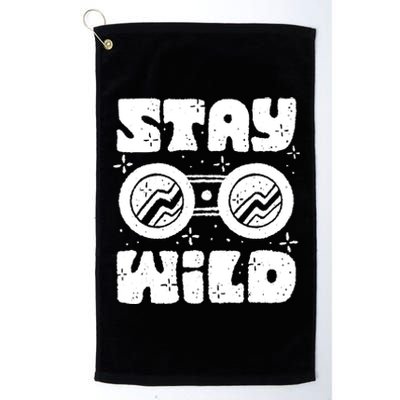 Stay Wild Platinum Collection Golf Towel